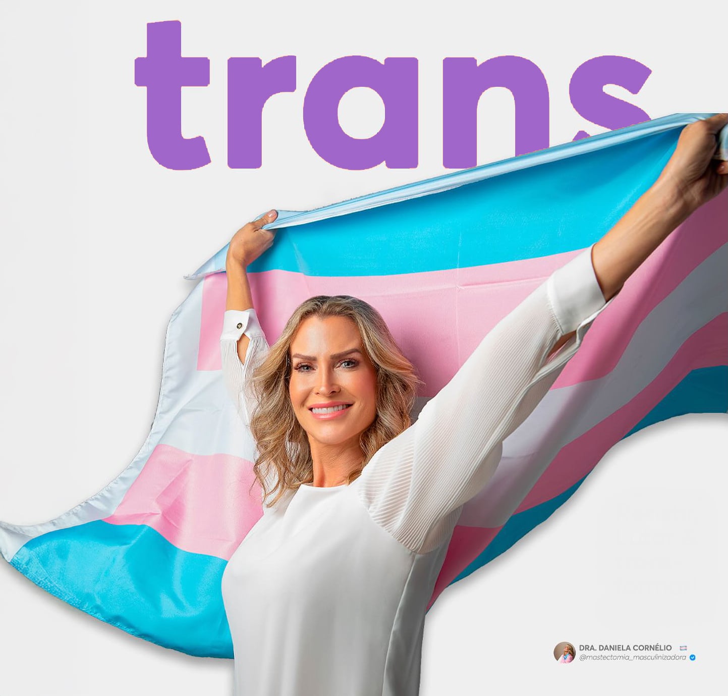 Dra. Daniela Cornélio - World-Renowned Transgender Top Surgeon